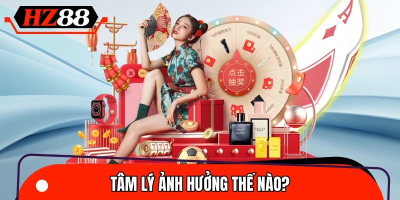 Trạng thái cảm xúc thay đổi ảnh hưởng đến quyết định cược